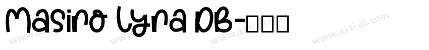Masiro Lyra DB字体转换